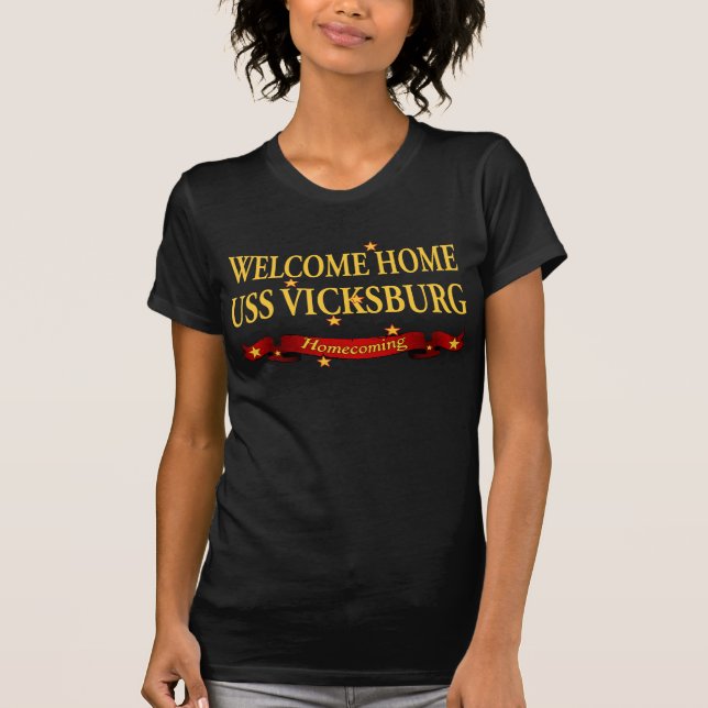 Willkommenes Zuhause USS Vicksburg T-Shirt (Vorderseite)