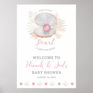 Willkommensschild für Baby Shower Our Little Pearl Poster