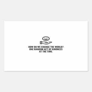 Willkürliche Freundlichkeit Rechteckiger Aufkleber