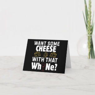 Willst du etwas Käse zu diesem Wein? Dankeskarte