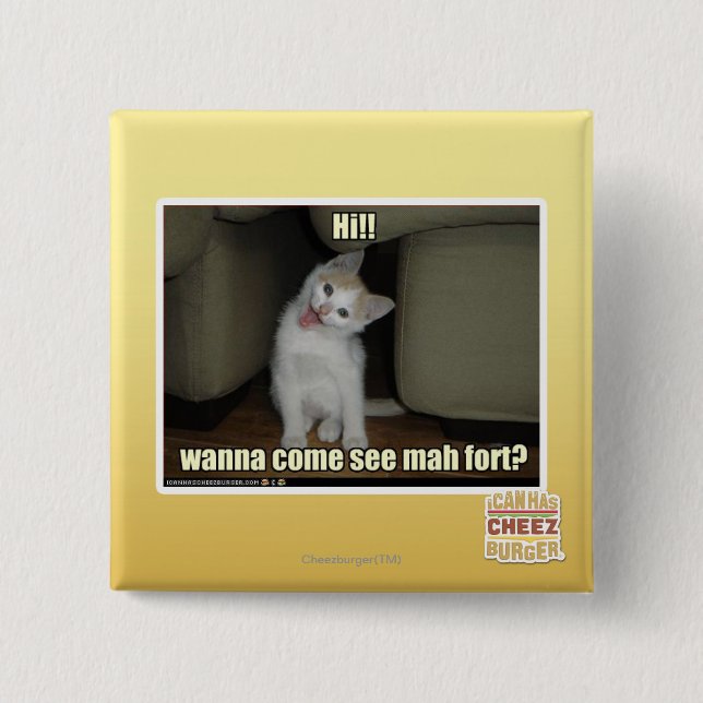 Willst du kommen mah Fort sehen? Button (Vorderseite)