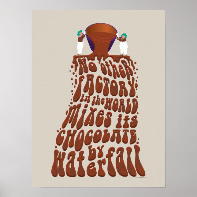 Willy Wonka Chocolate Waterfall Typografie Poster (Vorne)