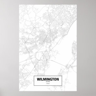 Wilmington, Delaware (Schwarzes auf Weiß) Poster