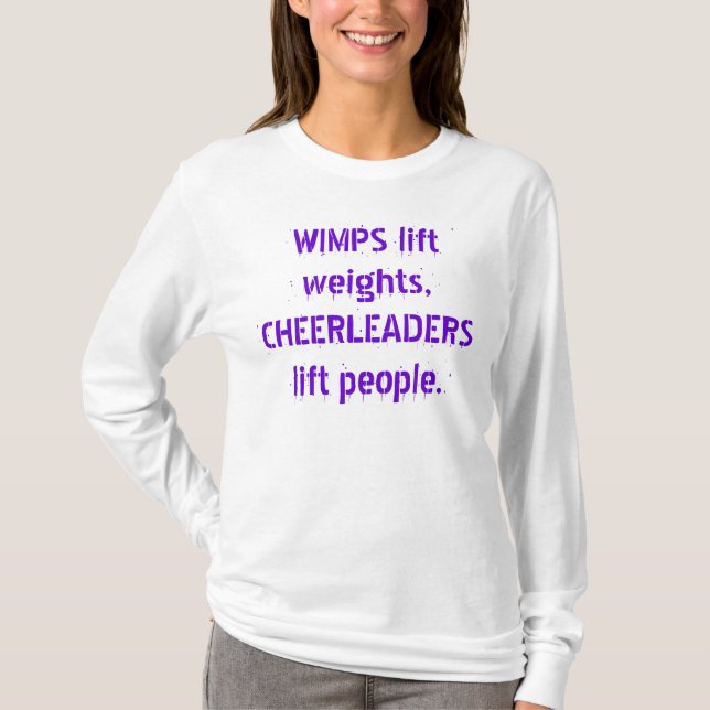 WIMPS-Aufzuggewichte, CHEERLEADER-Aufzugleute T-Shirt (Vorderseite)