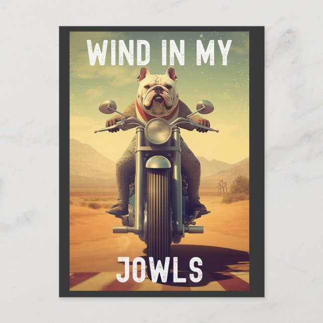 Wind in meinen Jowls : Ein Bulldog, der ein Motorr Postkarte (Vorderseite)