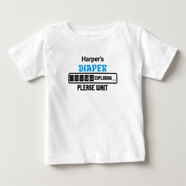Windeln explodieren. Bitte warten Baby T-shirt (Vorderseite)