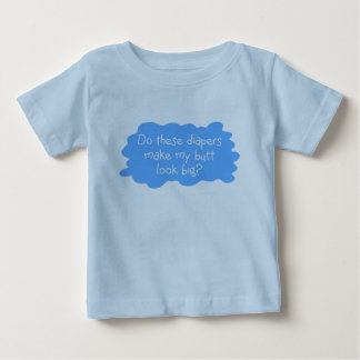 Windeln machen Hintern großes Blau Baby T-shirt