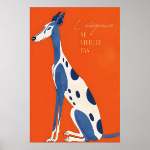 Windhund Kunstprint  Französischer Spruch Hunde Il Poster