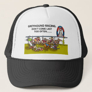 WINDHUND RACING.DO NICHT ZULETZT ZU HÄUFIG TRUCKERKAPPE