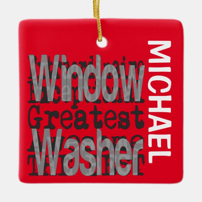 Window Washer Extraordinaire CUSTOM Keramikornament (Vorderseite)