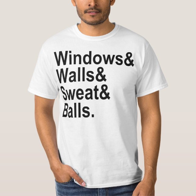 Windows-Wand-Schweiss-Bälle T-Shirt (Vorderseite)