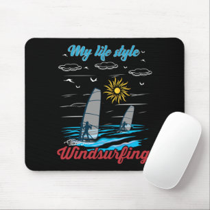 Windsurfen ist mein Lebensstil Mousepad