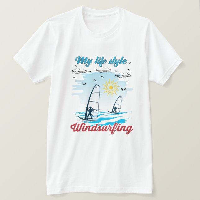 Windsurfen ist mein Lebensstil T-Shirt (Design vorne)