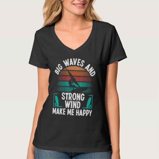 Windsurfer Sail Strong Wind Big Waves Windsurfing  T-Shirt (Vorderseite)