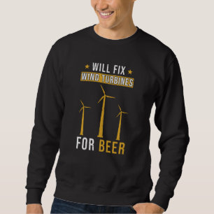 Windturbinen Sprichwort Funny Sweatshirt