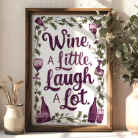 Wine a Little Lagh a Lot Kitchen