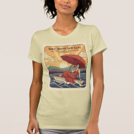 Wine About Self-Love – What a Wonderful World T-Shirt