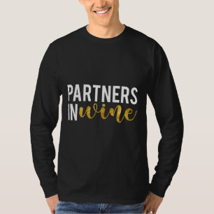 Wine Best Friend Partners in Wine T-Shirt