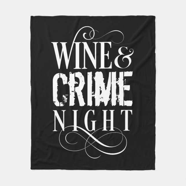 Wine & Crime Night - lustiges wahres Verbrechen Fleecedecke (Vorderseite)