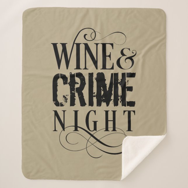 Wine & Crime Night - lustiges, wahres Verbrechen S Sherpadecke (Vorderseite)