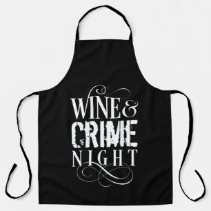 Wine & Crime Night - lustiges wahres Verbrechen Schürze