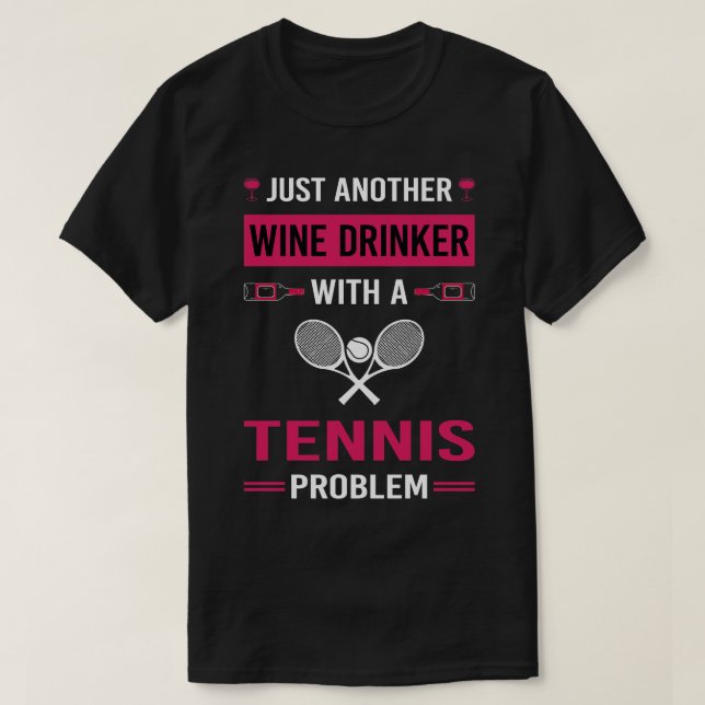 Wine Drinker Tennis T-Shirt (Design vorne)