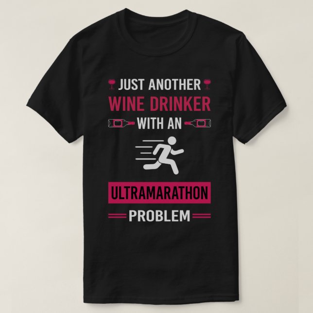 Wine Drinker Ultramarathon Ultra Distance Running T-Shirt (Design vorne)