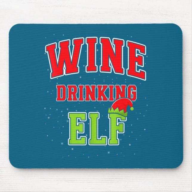 Wine Drinking Elf Christmas Family Matching Group  Mousepad (Vorne)