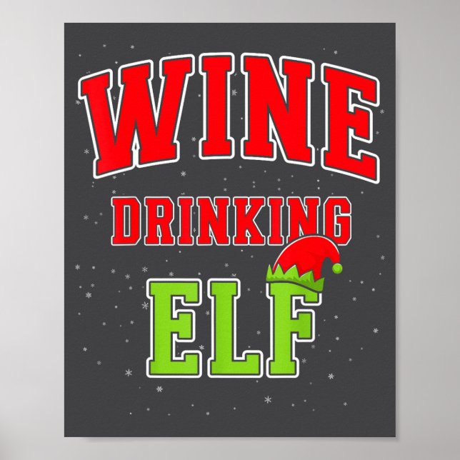 Wine Drinking Elf Christmas Family Matching Group  Poster (Vorne)