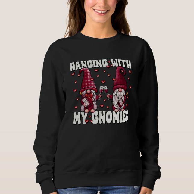 Wine Drunk Gnome Couple Loves Hanging With My Gnom Sweatshirt (Vorderseite)