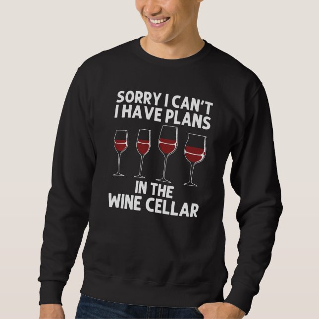 Wine For Men Women Red Wine  Wine Glass Alcohol Sweatshirt (Vorderseite)