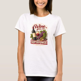 Wine Gives Me Superpower Funny T Shirt