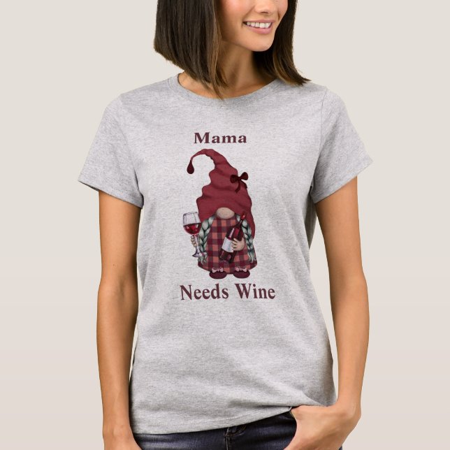 Wine Gnome Mama Weinkultur und Erde T-Shirt (Vorderseite)
