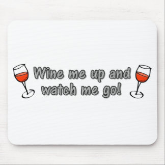 Wine ich oben und passe mich auf zu gehen! mousepad