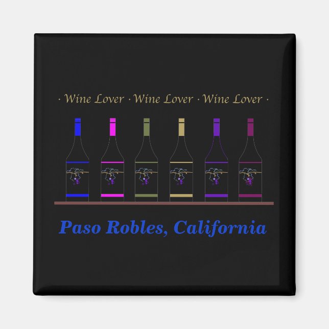 WINE LOVER_PASO ROBLES, CA MAGNET (Vorne)