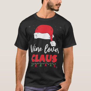 Wine Lover Santa Claus Weihnachtsfamilie Matching  T-Shirt