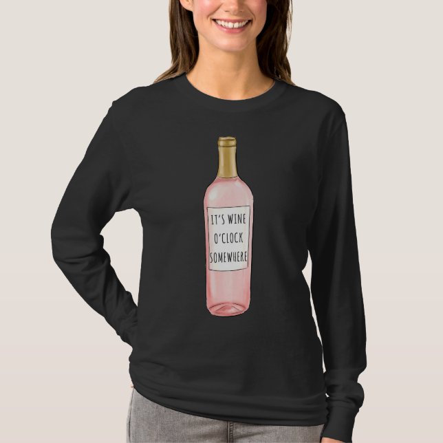 Wine O&amp X27 Uhr Irgendwo T-Shirt (Vorderseite)