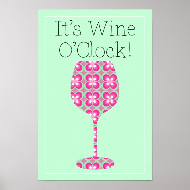 Wine O'Clock! Humorales Mod-Musterposter Poster (Vorne)