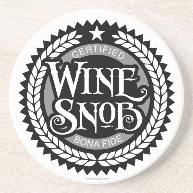 Wine Snob Getränkeuntersetzer (Vorne)