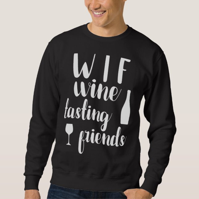 Wine tasting in der Fattoria Moncucchetto Sweatshirt (Vorderseite)