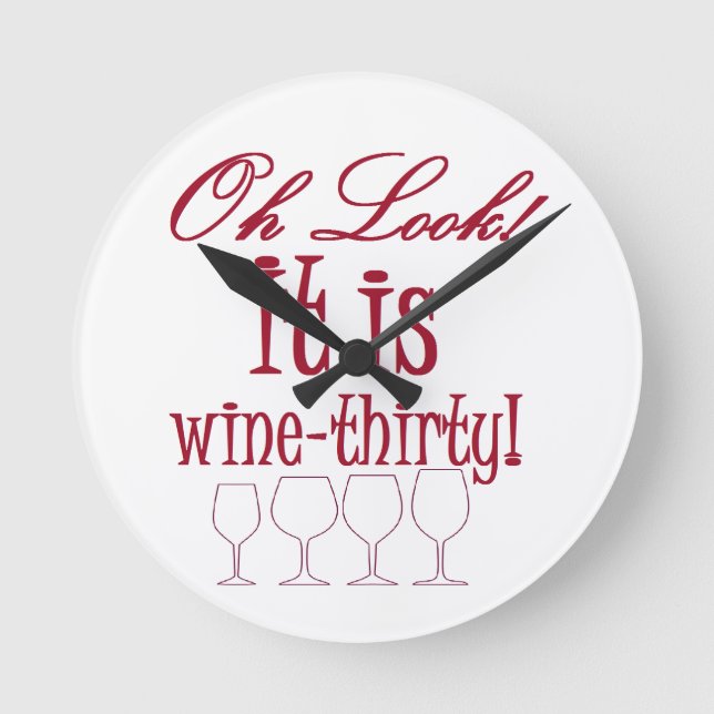 wine thirty runde wanduhr (Vorderseite)