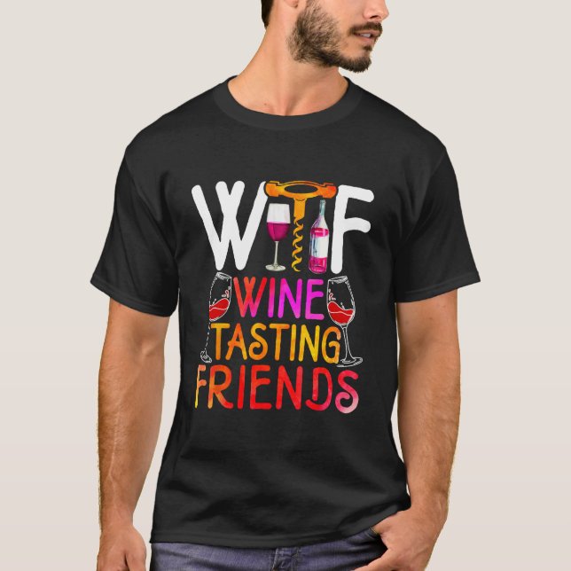 Wine   Wine Tasting Friends Retro Drinking Wine T-Shirt (Vorderseite)