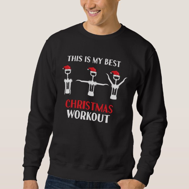 Wine Workout Gym Christmas Corkscrew Sparkling Win Sweatshirt (Vorderseite)