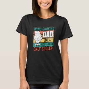 Wing surfing Vater Wing Foil Vater Vater S Day Win T-Shirt
