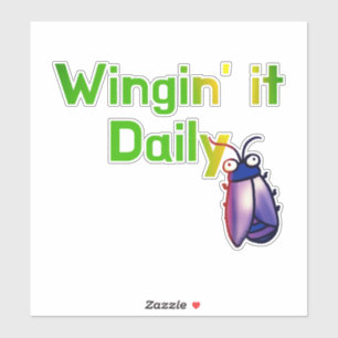 Wingin It Täglich Lustiger Käfer Humor Aufkleber