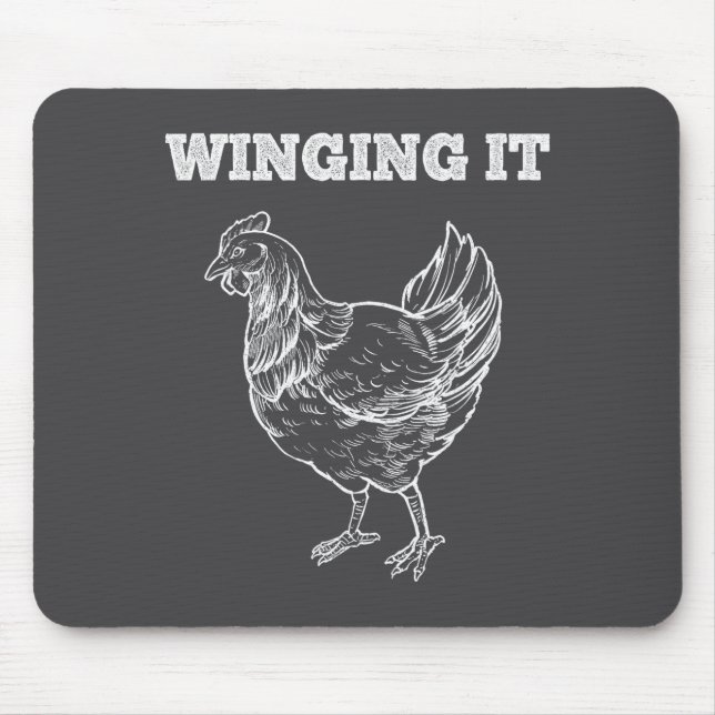 Winging It Funny Chicken Wings Lovers Quote  Mousepad (Vorne)
