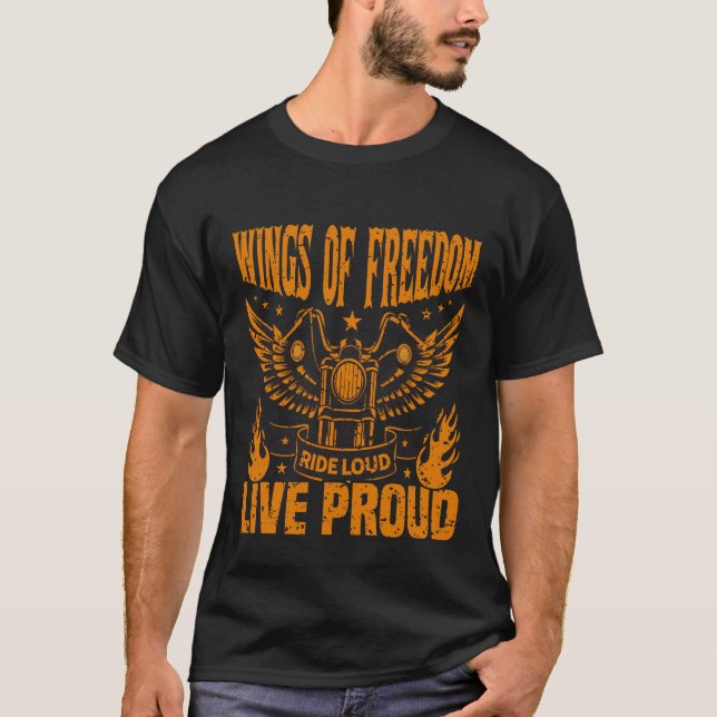 Wings of Freedom Biker T-Shirt – Ride Loud Live  (Vorderseite)
