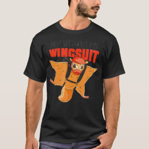 Wingsuit Skydiving Eichhörnchen T-Shirt