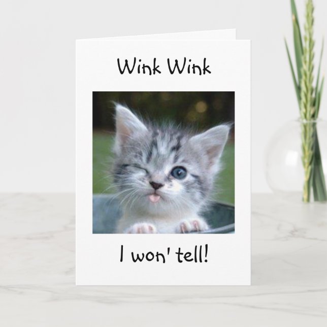 WINK WINK I will DEIN ALTER NICHT SAGEN Karte (Vorderseite)
