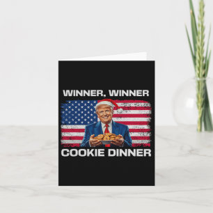 Winner Winner Cookie Abendessen Lustig Trump 2024  Karte